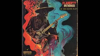 Flaherty Brotherhood - Ol' Grim Reaper Blues