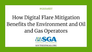 How Digital Flare Mitigation Benefits the Environment and Oil and Gas Operators