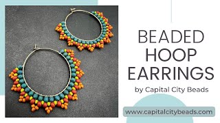 Beaded Hoop Earrings, DIY Jewelry Making tutorial. Brick Stitch Seed Bead Design by CapitalCityBeads