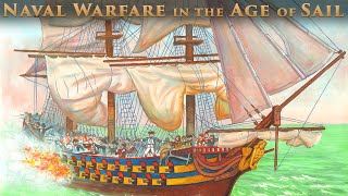 Sailing to War: The Age of the Ship of the Line