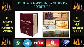 !Purgatorio en la Sagrada Escritura¡