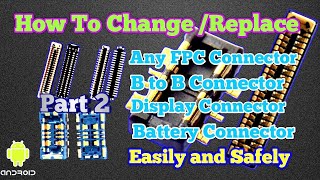 All model connector replacement (easy trick) by HM Mobile Solution part 2