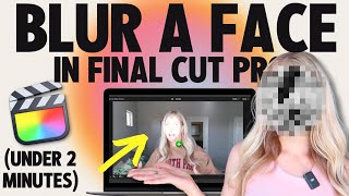 🎬 Tutorial: How to Blur Faces in Final Cut Pro *AND Auto Track!* Easily