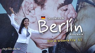 Ecos de la Guerra Fría - Berlín 3/3 🇩🇪 | ¡Viajamos con Fer!