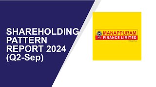 Manappuram Finance Shareholding Pattern | Q2-Sep Report 2024 | Shareholders Latest Updates