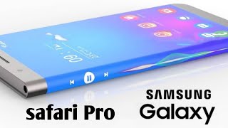 Samsung Galaxy Safari Pro 2024 - 200MP Camera, SD 8 Gen 3, 6900mAh Battery, 80W Fast Charging