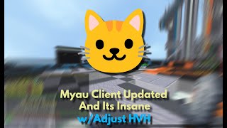 THIS NEW MYAU UPDATE IS DESTROYING HYPIXEL | Adjust HVH At End |