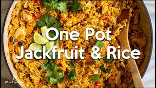 One Pot Jackfruit and Rice