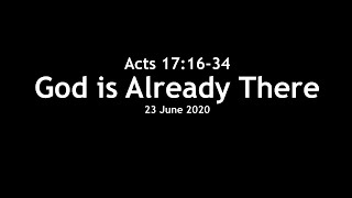 23 June Acts 17 Part 2