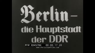 “ BERLIN THE CAPITAL OF THE GERMAN DEMOCRATIC REPUBLIC ” 1970s EAST GERMAN TRAVELOGUE FILM XD45784