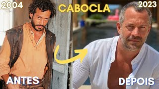 CABOCLA ELENCO ANTES DEPOIS 2004/2023#antesedepois #novelasglobo #cabocla