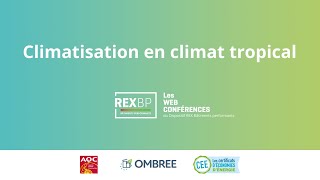 Les Web Conférences en outre-mer - Climatisation en climat tropical