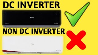 DC Inverter Vs Non DC Inverter |which you should buy in 2020