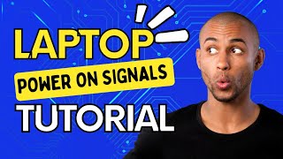 LAPTOP POWER ON SIGNALS TUTORIAL LA-B102P