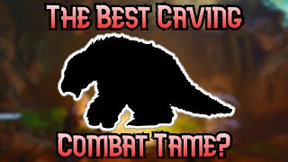 The Best Ark Caving And Combat Tames!