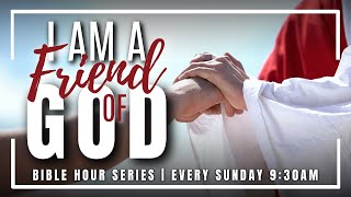 I AM A FRIEND OF GOD #2