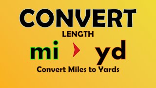 Unit Conversion - Miles to Yards (mi to yd)