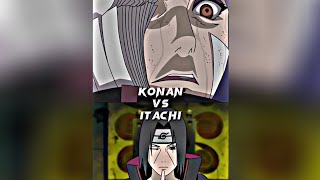 Itachi vs Konan