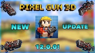 Pixel Gun 3D: 12.0.0 Update Review!