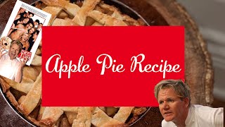 Gordon Ramsay Apple Pie Recipe | How to Make Apple Pie Crust | Caramelized Apple Pie Filling