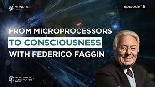 Conscious Technology: A Conversation with Federico Faggin, Father of Microprocessors | EOC Ep.18