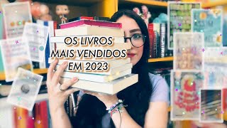 OS LIVROS MAIS VENDIDOS NO ANO DE 2023 | Colleen Hoover bateu o record e uns livros de coachs..