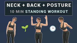 10 min BACK & NECK & GOOD POSTURE - 16 Easy Exercises☘️ All Standing No Equipment (16 exercises)