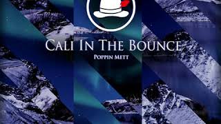 Poppin Mett - Begin Again / Popping Music