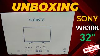 🔥How To | Unboxing & First Look | Sony W830K 32" Smart Google TV