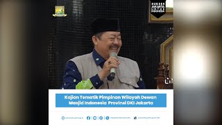 Tematik Pimpinan Wilayah Dewan Masjid Indonesia Provinsi DKI Jakarta