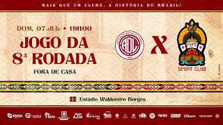 CAMPEONATO BAIANO SÉRIE B | 8ª RODADA - Leônico X Porto Sport Club