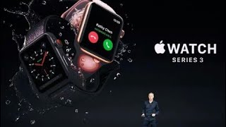 Apple watch series 3 features, Apple watch series 3 first look and my opinion in Urdu