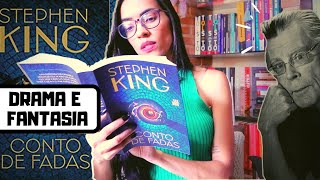 CONTO DE FADAS, novo livro do Stephen King | Amanda Azevedo