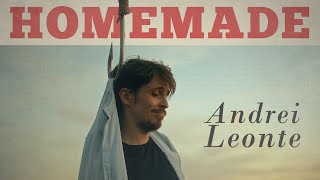 Andrei Leonte - Homemade