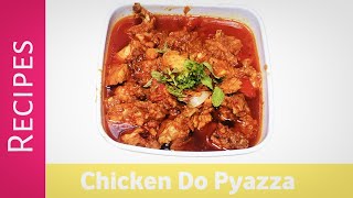 chicken do pyaza recipe | chicken do pyaza recipe in hindi | chicken recipe