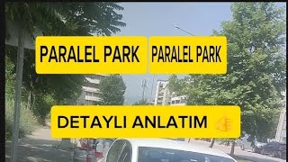 PARALEL PARK DETAYLI ANLATIM SINAV ÖNCESİ HATIRLATMA ✅👍