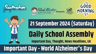 School Assembly Today's News Headlines for 21 September 2024