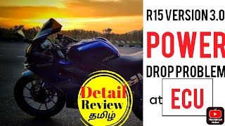 Yamaha R15 V3 Power Drop || problem at ECU Detail review in Tamil #r15v3 #cherryvlogs #ttf