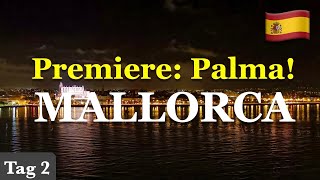 Palma de Mallorca #2 | Kreuzfahrt AIDAcosma Mittelmeer - Kanaren