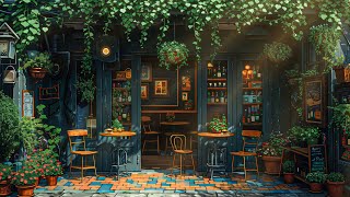 Lofi vibes study 📖 ~ Coffee shop 🌿 Lofi Coffee ☕ Deep focus to study/work/relax