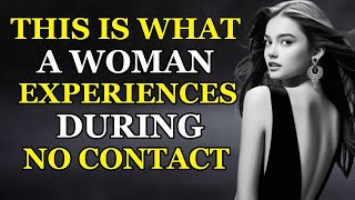 9 Stages a Woman Goes Through During No Contact | Stoicism - Stoic Bux