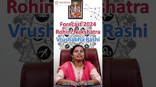 ವರ್ಷಫಲ 2024 ರೋಹಿಣೀ ನಕ್ಷತ್ರ ವೃಷಭ ರಾಶಿ | Rohini Nakshatra Vrushabha rashi Taurus prediction for 2024