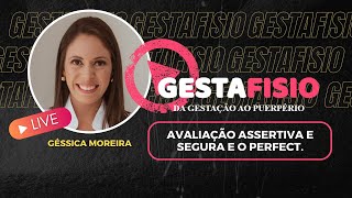 Live03. Avaliação ASSERTIVA e SEGURA e o PERFECT.