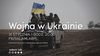 Wojna w Ukrainie. Live Q&A z Agnieszką Legucką (PISM)