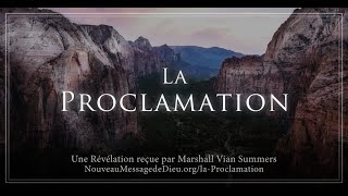 La Proclamation | Reçue par Marshall Vian Summers