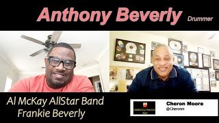 THE CHERON MOORE SHOW EXTRAORDINARY DRUMMERS SHOW ANTHONY BEVERLY