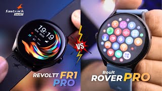 Which Is Worth ? 🤔 Fastrack Fr1 Pro Vs Boult Rover Pro Smartwatch🔥