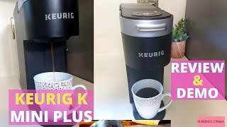 Keurig K Mini Plus Coffee Maker - The Best For Your Home