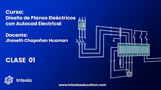 CLASE 01 - DISEÑO DE PLANOS ELECTRICOS EN  AUTOCAD ELECTRICAL