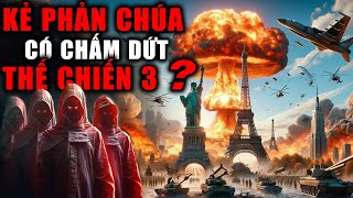 Liệu Kẻ Phản Chúa Có Thể Chấm Dứt Thế Chiến 3? | Kẻ Du Hành